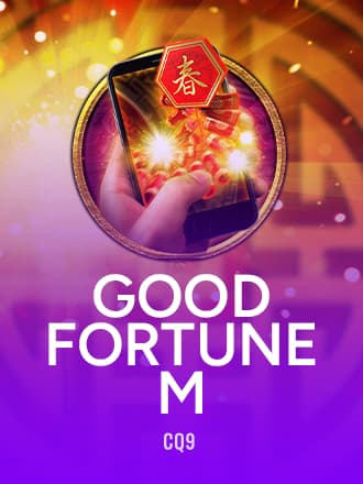 Good Fortune M