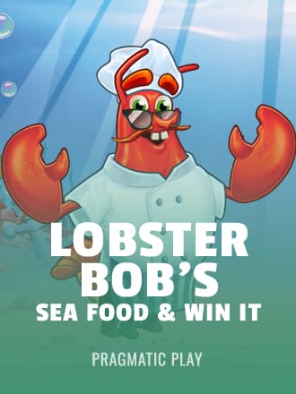 Lobster Bob’s Sea Food & Win It