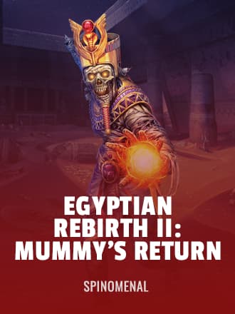 Egyptian Rebirth 2: Mummy's Return