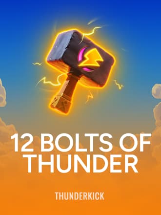 12 Bolts of Thunder