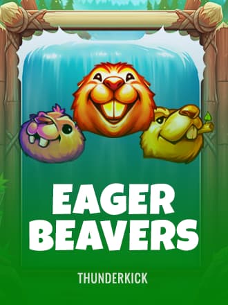 Eager Beavers